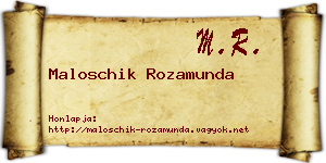 Maloschik Rozamunda névjegykártya